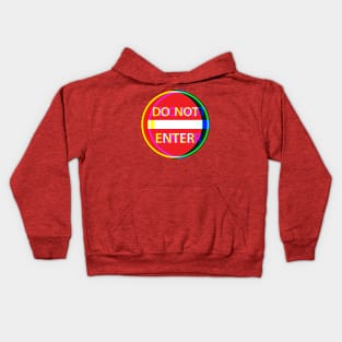 Do Not Enter Psychedelic Kids Hoodie